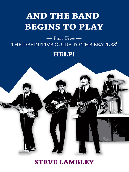 Title details for And the Band Begins to Play. Part Five by Steve Lambley - Available